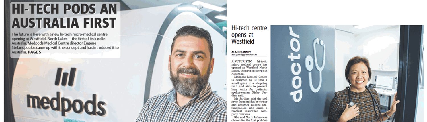 medical centres gp doctors north lakes brisbane queensland - medpods medical centres - north lakes times article